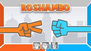 Roshambo Rock Paper Scissors